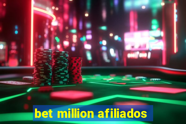 bet million afiliados